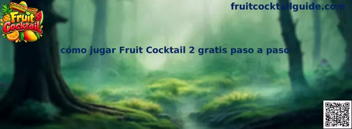 Guía visual para aprender cómo jugar Fruit Cocktail 2 gratis paso a paso