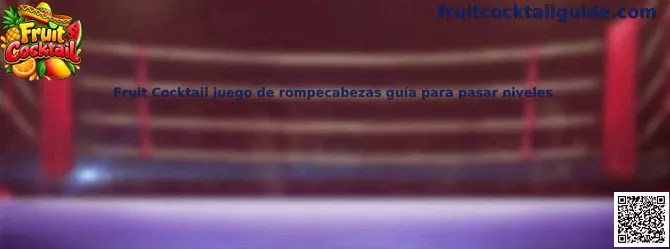 Imagen ilustrativa de Fruit Cocktail para acompañar la guía de resolución de niveles y rompecabezas