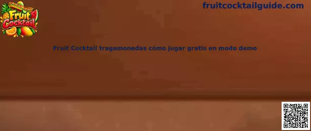 Referencia visual de Fruit Cocktail tragamonedas para aprender a jugar en modo demo