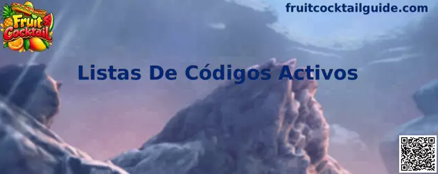 Guía visual de Listas De Códigos Activos para Fruit Cocktail