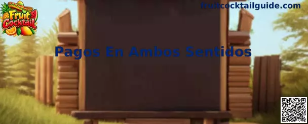 Ejemplo visual de Pagos En Ambos Sentidos en Fruit Cocktail