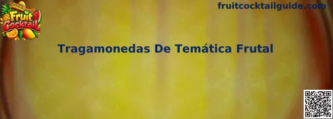 Tragamonedas De Temática Frutal con símbolos clásicos