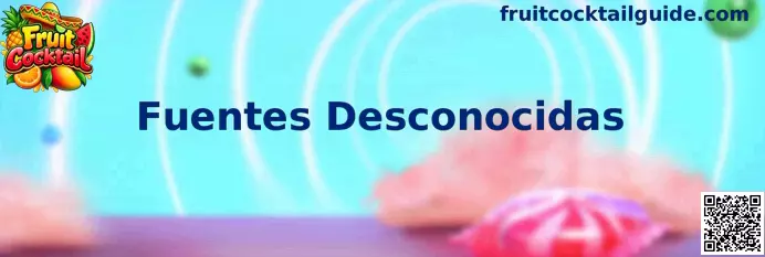 Guía de Fruit Cocktail sobre Fuentes Desconocidas en Android