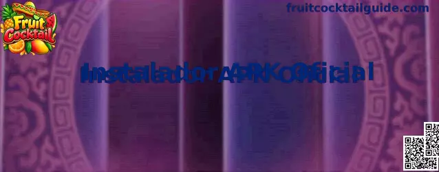 Instalador APK Oficial de Fruit Cocktail