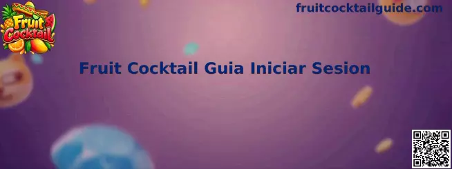 Guía visual para iniciar sesión de forma segura en Fruit Cocktail