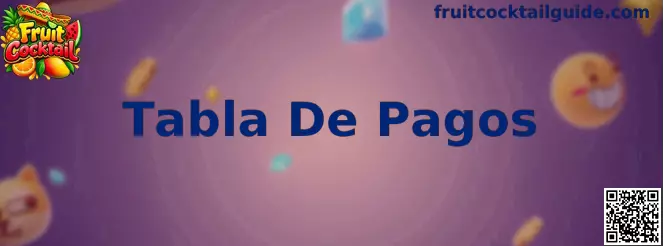 Tabla De Pagos de Fruit Cocktail